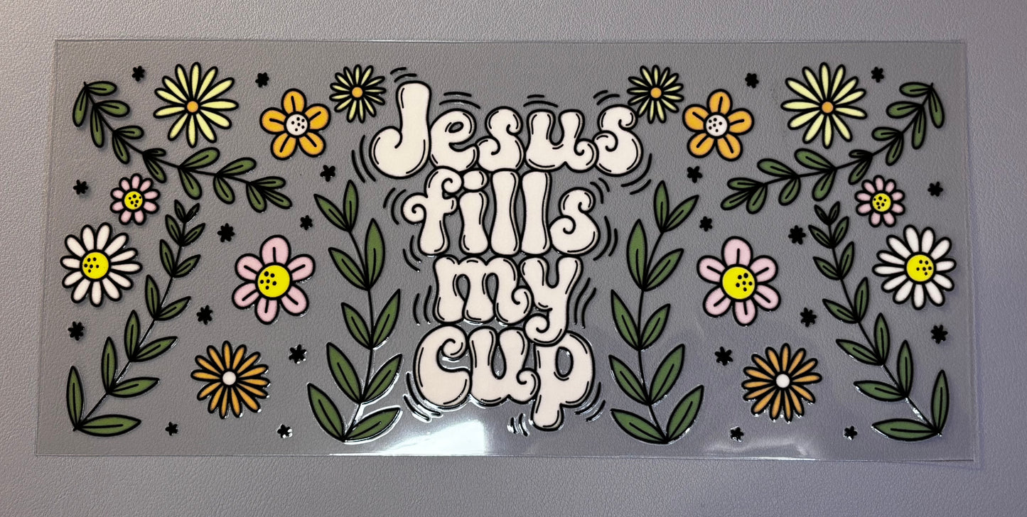 Decal - Jesus Fills My Cup