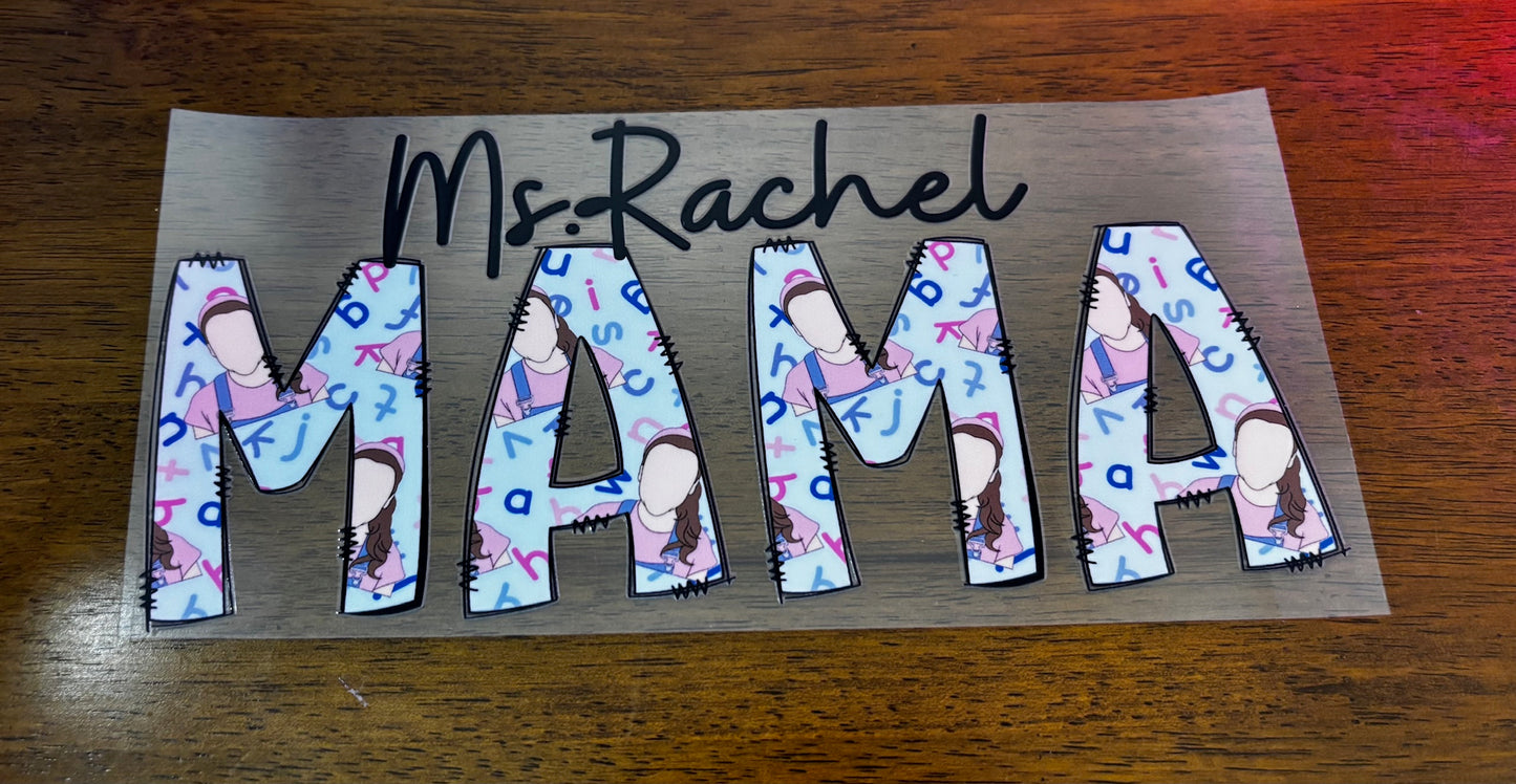 Decal - Ms Rach Mama