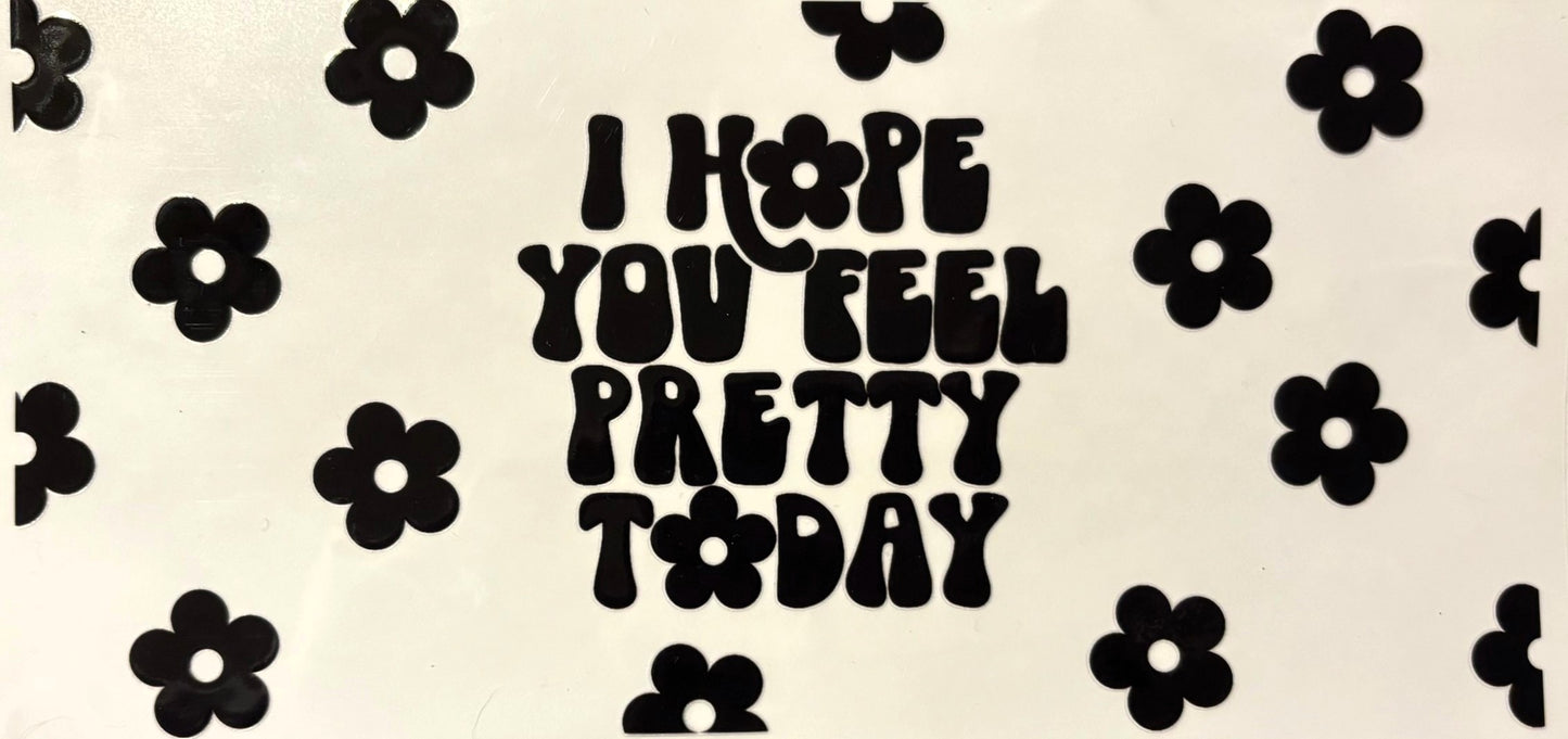 Decal - Feel Pretty