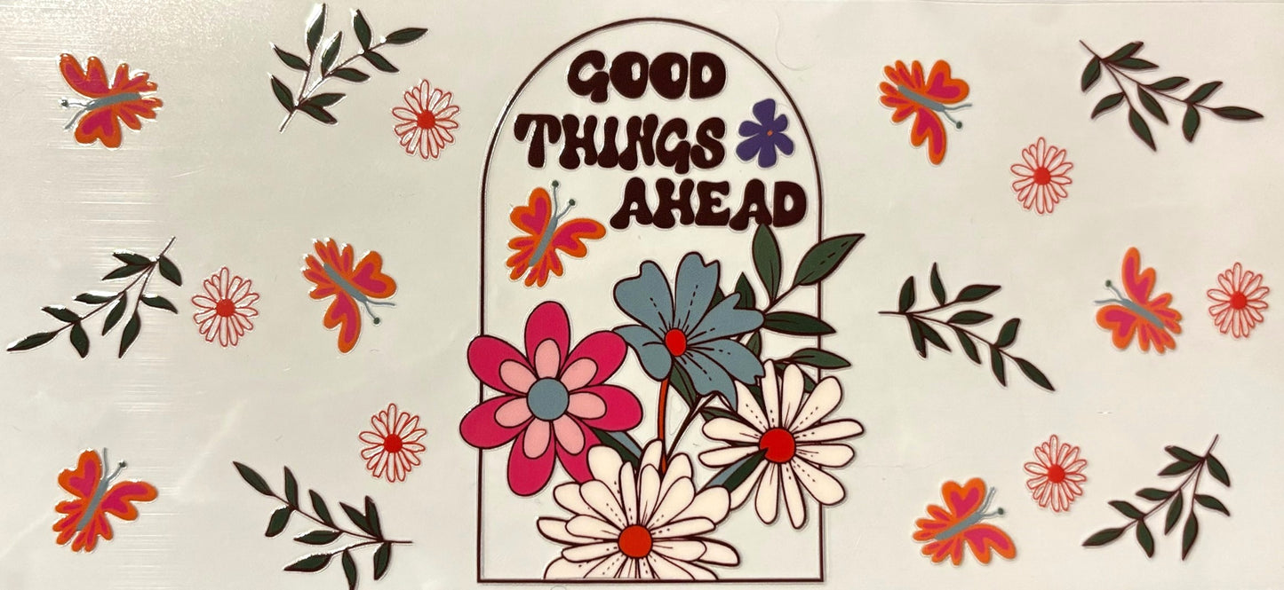Decal - Good Things Ahead