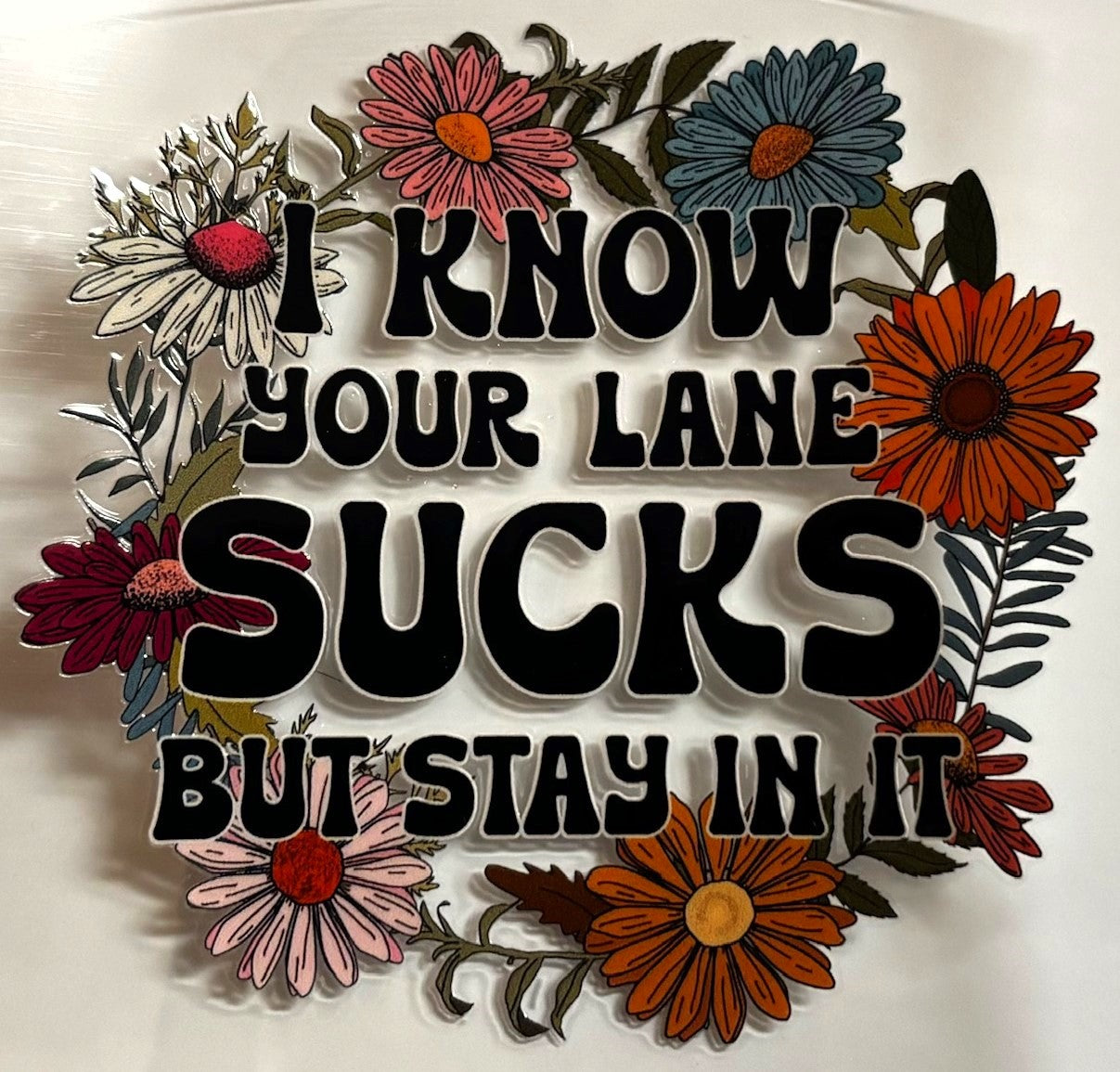 Decal - Your Lane Sucks