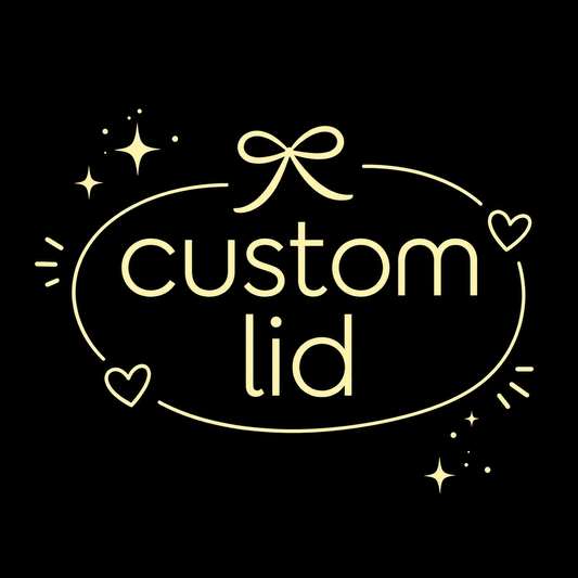 Custom Lid