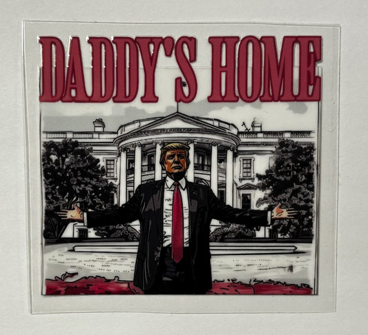 Decal - Daddy's Home