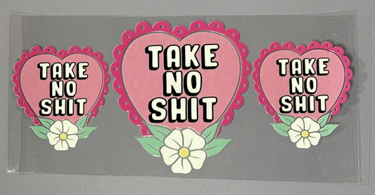 Decal - Take No Shxt